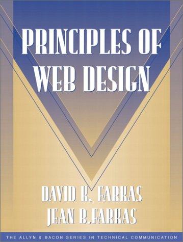 Principles of Web Design (Allyn and Bacon Series in Technical Communication)