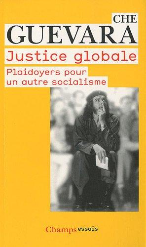 Justice globale : plaidoyers pour un autre socialisme