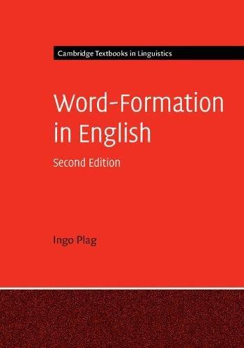 Word-Formation in English (Cambridge Textbooks in Linguistics)