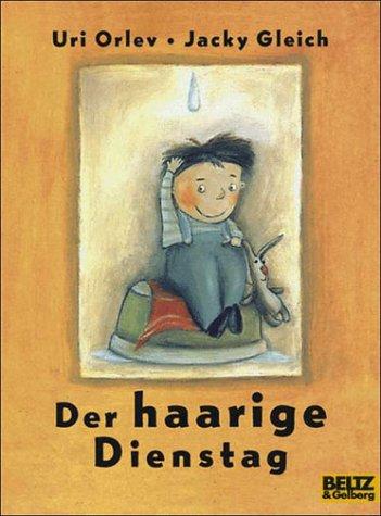 Der haarige Dienstag: Bilderbuch (Gulliver)