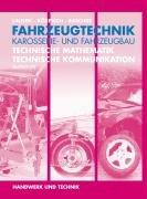 Fahrzeugtechnik, Karosserie- und Fahrzeugbau