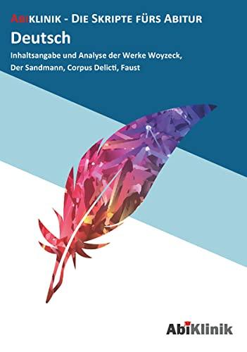 "Abiklinik Lernskript Abiturvorbereitung Deutsch: Effektiv lernen für das Deutsch Abitur Hessen | Abi schaffen ohne Nachhilfeunterricht | Alle Deutsch ... (AbiKlinik - die Skripte fürs Abitur)