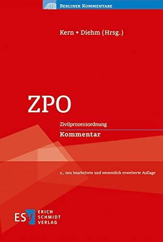 ZPO: Zivilprozessordnung Kommentar (Berliner Kommentare)