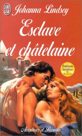 Esclave et chatelaine (Aventures et Passion)