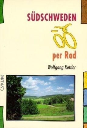 Südschweden per Rad: Ein Cyklos-Fahrrad-Reiseführer