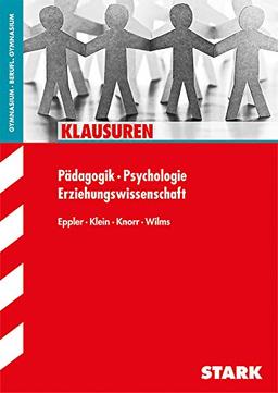 Klausuren / Pädagogik - Psychologie - Erziehungswissenschaft