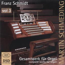 Gesamtwerk für Orgel Vol. 3