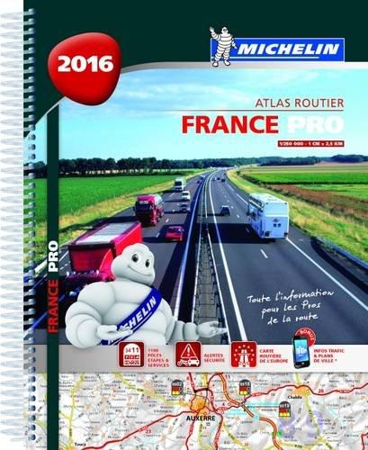 France pro 2016 : atlas routier. France pro 2016 : road atlas. France pro 2016 : Strassenatlas