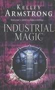 Industrial Magic (Women of the Otherworld 4)