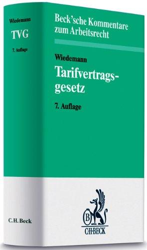 Tarifvertragsgesetz: Mit Durchführungs- und Nebenvorschriften