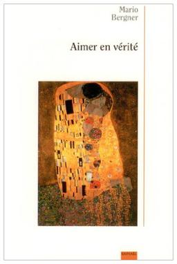 Aimer en vérité