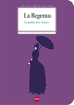 La Regenta (Clásicos)