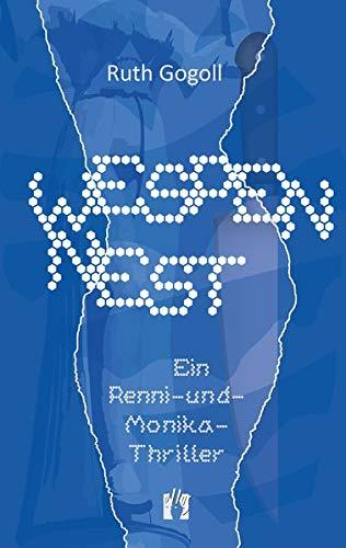 Wespennest: Ein Renni-und-Monika-Thriller