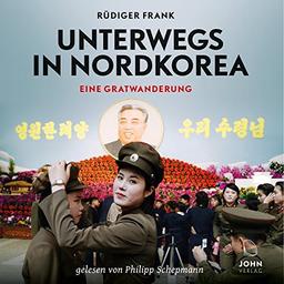 Unterwegs in Nordkorea: Eine Gratwanderung