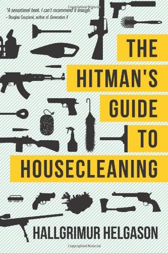 The Hitman's Guide to Housecleaning