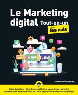 Le marketing digital tout-en-un pour les nuls