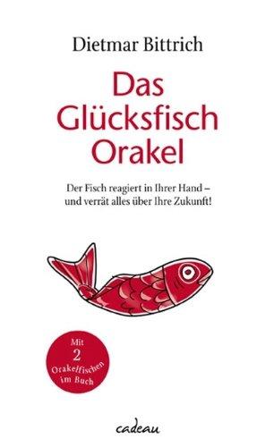 Das Glücksfisch Orakel: Der Fisch reagiert in Ihrer Hand - und verrät alles über Ihre Zukunft!