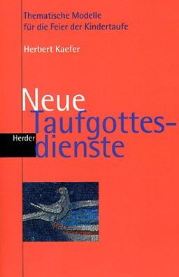 Neue Taufgottesdienste