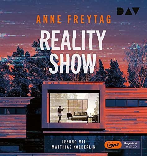 Reality Show: Ungekürzte Lesung mit Matthias Koeberlin (1 mp3-CDs)