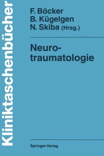 Neurotraumatologie (Kliniktaschenbücher) (German Edition)