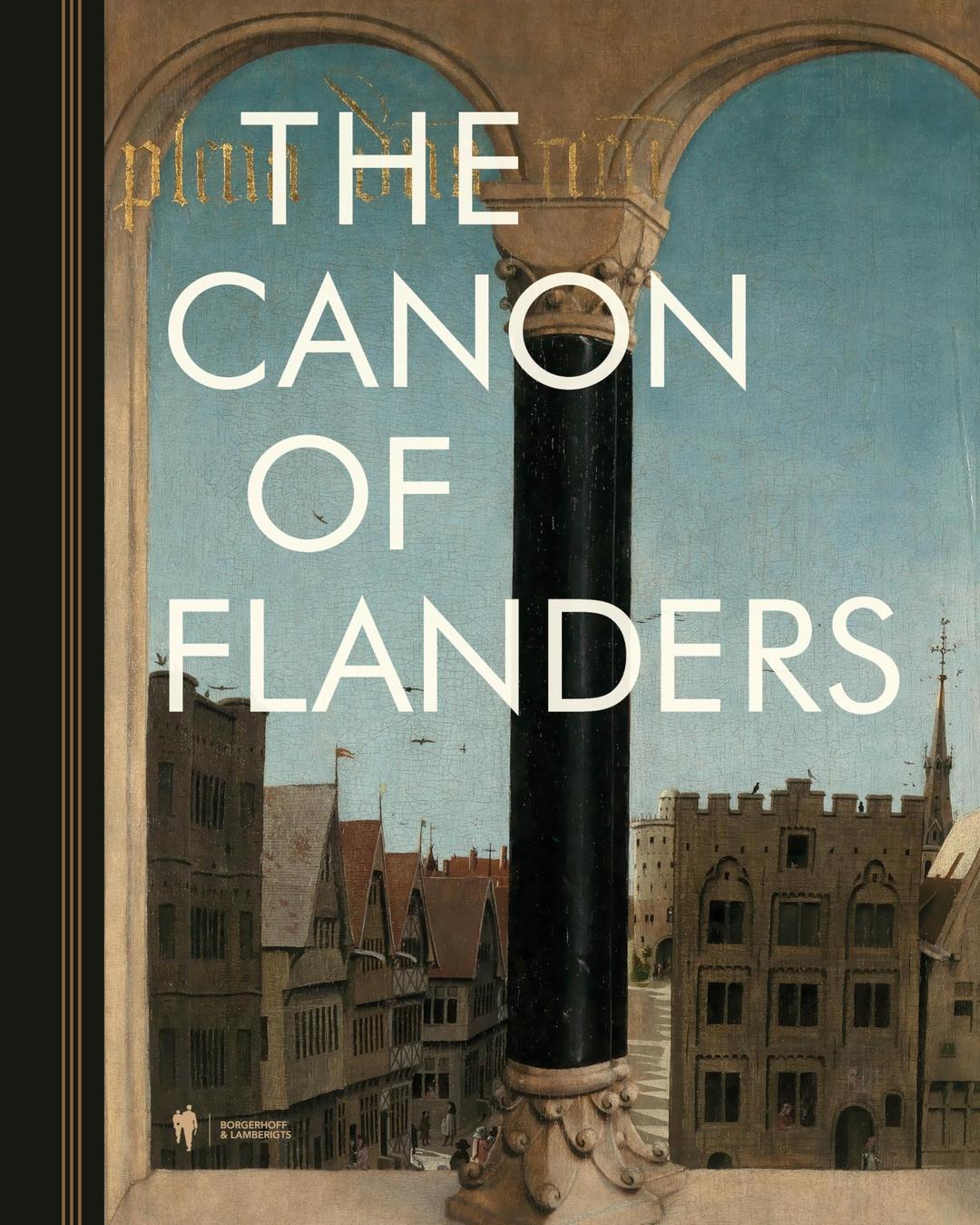 The canon of Flanders: sixty windows into the region's culture and history