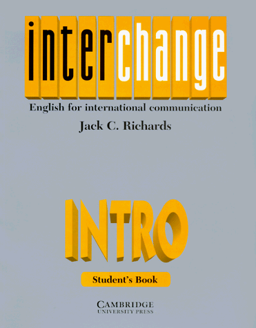 Interchange: English for International Communication: Intro Level (Caes)