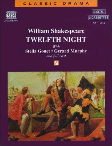 Twelfth night (New Cambridge Shakespeare (Naxos Audio))