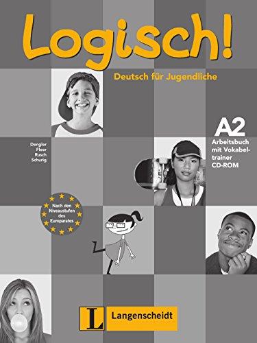 Logisch! A2: Deutsch für Jugendliche. Arbeitsbuch mit Audio-CD