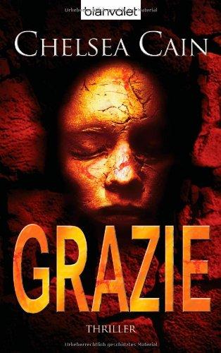 Grazie: Thriller - [Archie-Sheridan-Reihe 2]