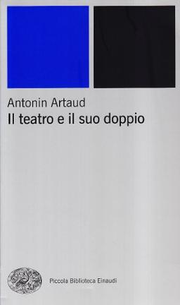 Il teatro e il suo doppio