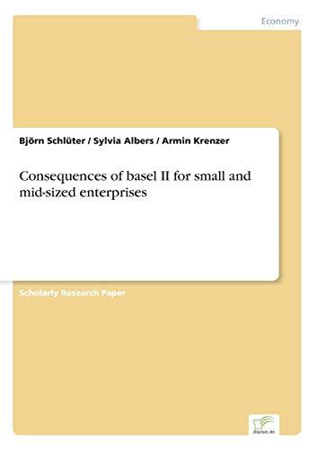 Consequences of basel II for small and mid-sized enterprises