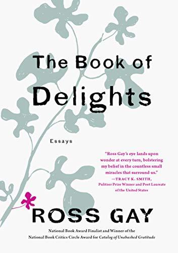 Book of Delights: Essays