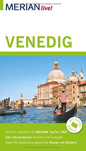 MERIAN live! Reiseführer Venedig: Mit Extra-Karte zum Herausnehmen