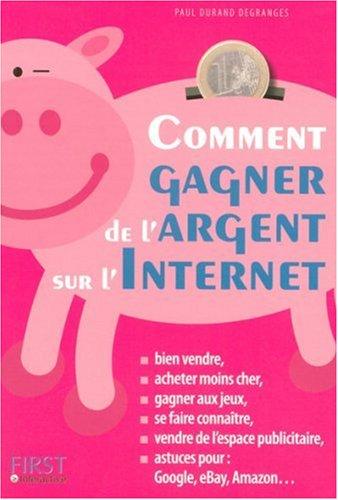 Comment gagner de l'argent sur l'Internet