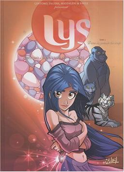 Lys. Vol. 3. Dans la gueule du loup