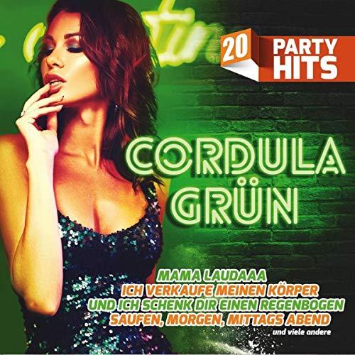 Cordula Grün - 20 Party Hits - Die größten Stimmungskracher