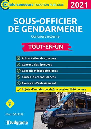 Sous-officier de gendarmerie : concours externe, cat. B : tout-en-un, 2021