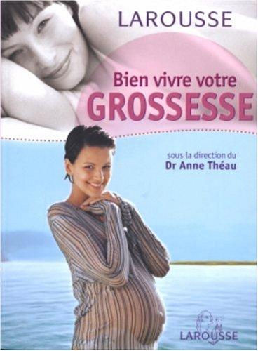 Bien vivre votre grossesse