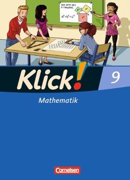 Klick! Mathematik - Mittel-/Oberstufe - Östliche und westliche Bundesländer: 9. Schuljahr - Schülerbuch