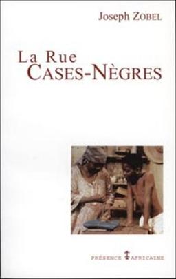 La rue Cases-Nègres