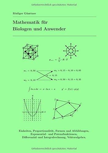 Mathematik für Biologen und Anwender