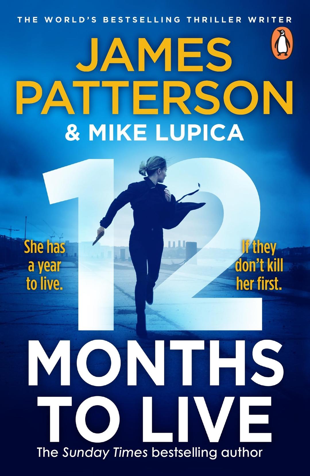 12 Months to Live: A knock-out new series from James Patterson (Jane Smith, 1)