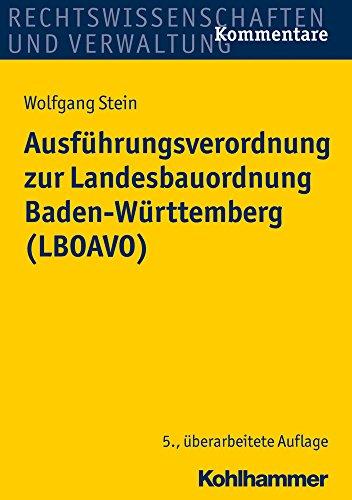 Ausführungsverordnung zur Landesbauordnung Baden-Württemberg (LBOAVO)