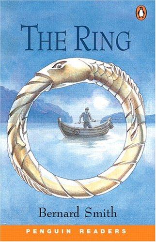 The Ring. Level 3, Pre-Intermediate. (Lernmaterialien): Peng3:the Ring NE Smith (Penguin Readers: Level 3)