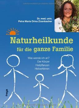 Naturheilkunde für die ganze Familie