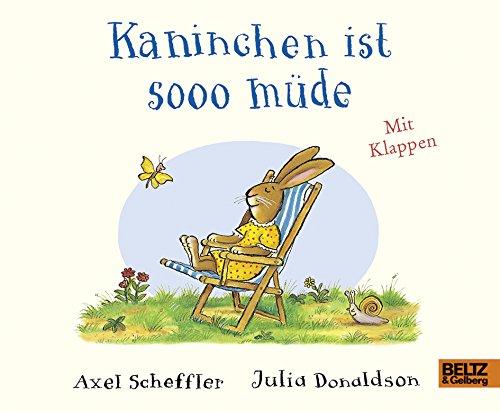 Kaninchen ist sooo müde: Pappbilderbuch mit Klappen