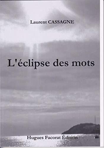 L'éclipse des mots