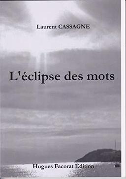 L'éclipse des mots