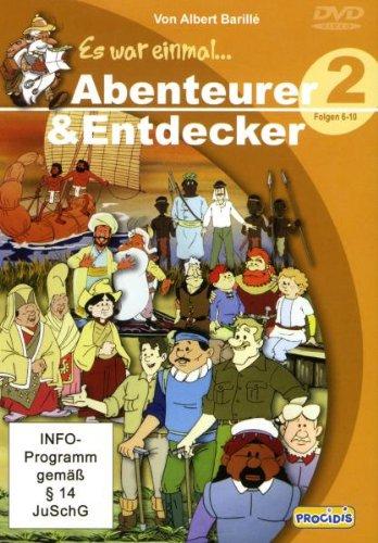 Es war einmal ... Abenteurer & Entdecker, Teil 2