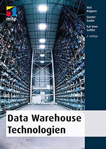 Data Warehouse Technologien (mitp Professional)